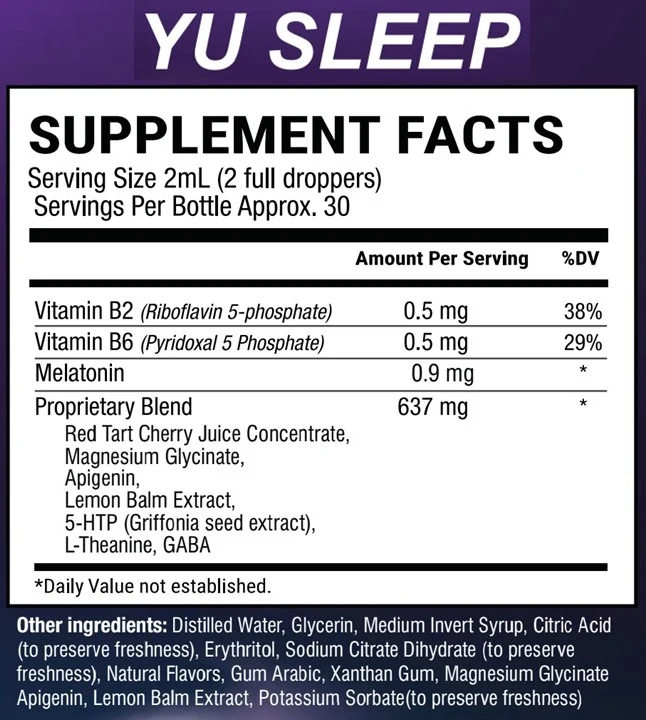 Yu Sleep Supplement Facts label showing 0.9 mg melatonin, vitamins B2 and B6 and a 637 mg proprietary blend